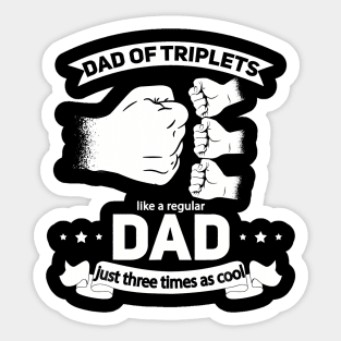 Dad of Triplets Announcement Fathers Day Daddy Triplet Dad Sticker